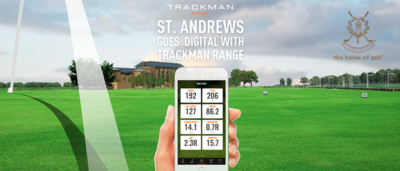 The Home Of Golf Goes Digital With TrackMan Range