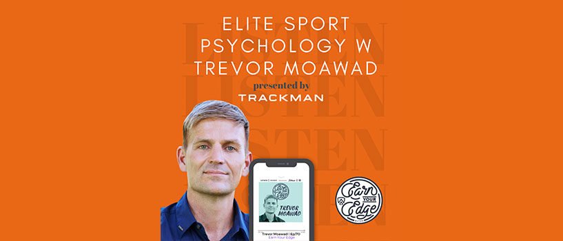 Elite Sports Psychology – Trevor Moawad